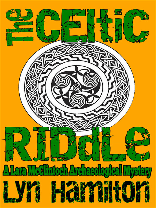 Title details for The Celtic Riddle by Lyn Hamilton - Available